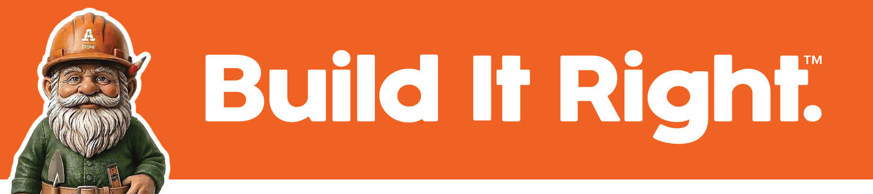Build It Right